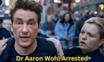 Dr Aaron Wohl Arrested