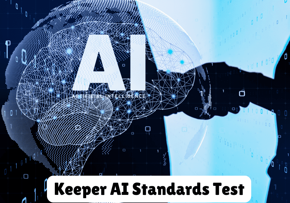 Keeper AI Standards Test