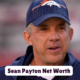 Sean Payton Net Worth