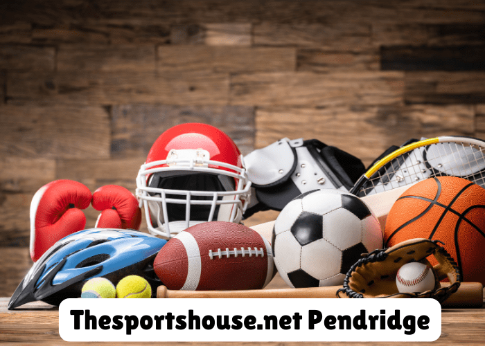 thesportshouse .net pendridge