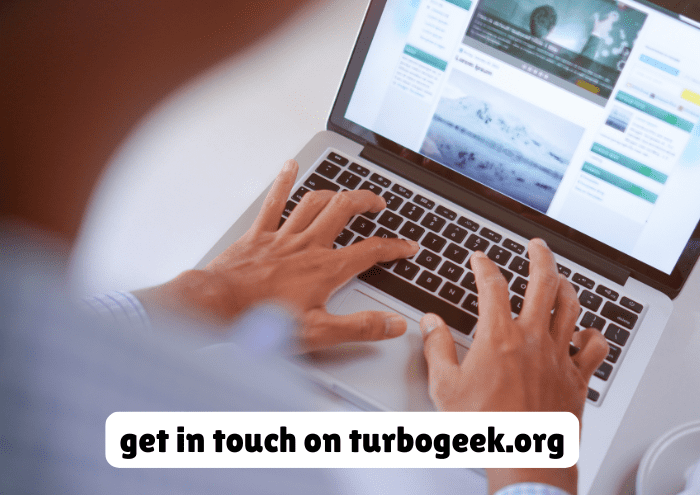 Get in Touch on TurboGeek.org